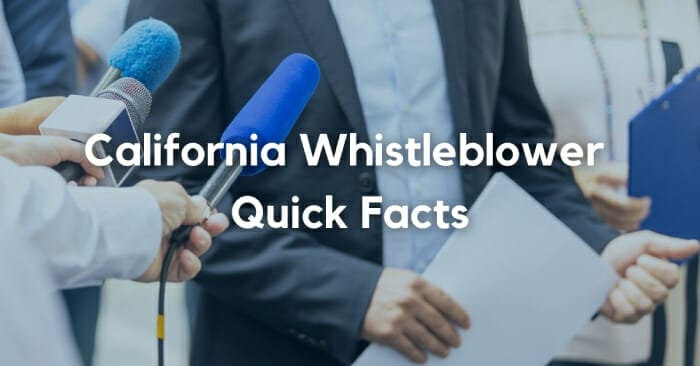 California Whistleblower Protection Act Quick Facts