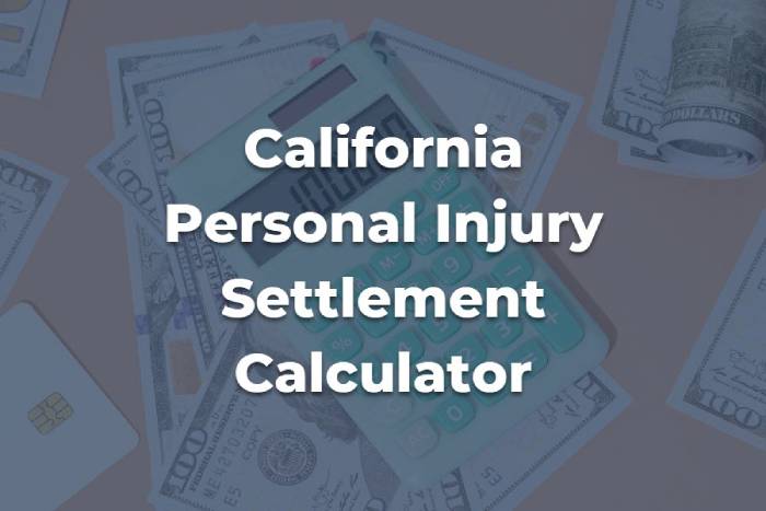 Best Personal Injury Settlement Calculator for Californians