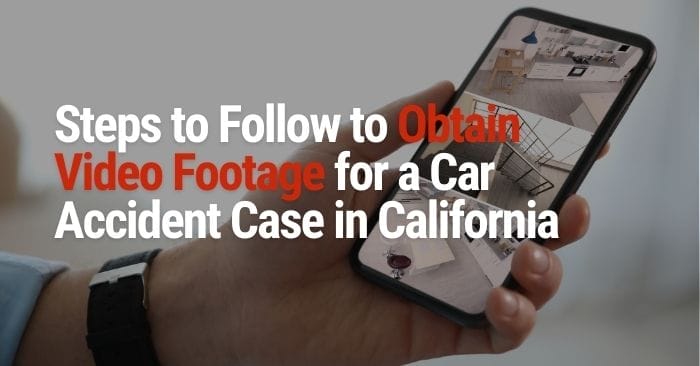 How to Obtain a Traffic Camera Video of a Car Accident in California