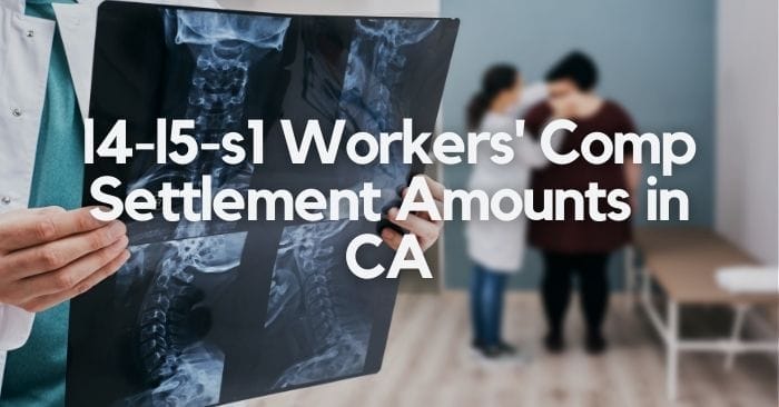 Average l4-l5-s1 Workers’ Comp Settlement Amounts in California